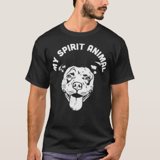 Camiseta Mi espíritu Animal Pitbull Divertido perro mamá y 