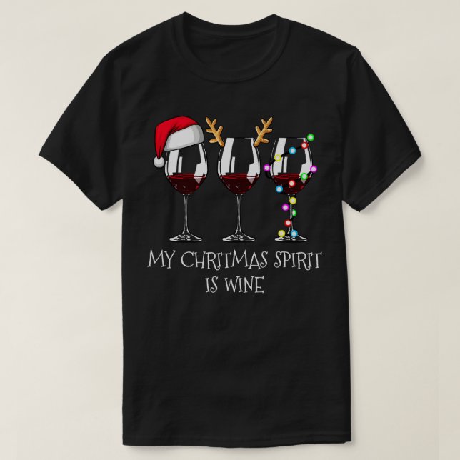 Camiseta Mi Espíritu navideño es un Navidad de vino diverti (Diseño del anverso)