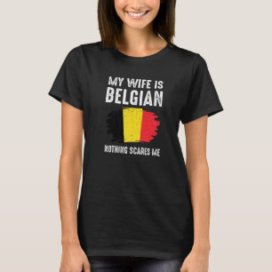 Camiseta Mi Esposa Es Belga Nada Me Da Miedo Orgullo Bélgic