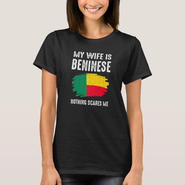 Camiseta Mi esposa es beninesa nada me asusta Orgullo Benín (Anverso)