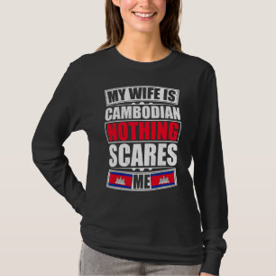 Camiseta Mi esposa es camboyana, nada me asusta, Cambodia F