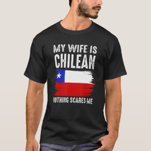Camiseta Mi esposa es chilena, nada me asusta de su marido