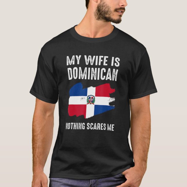 Camiseta Mi esposa es dominicana, nada me asusta de Husba (Anverso)