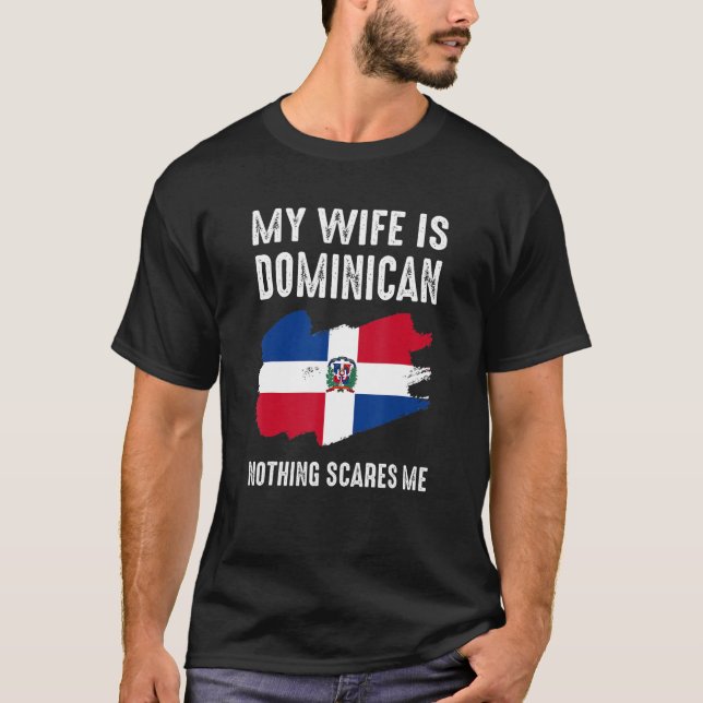 Camiseta Mi esposa es dominicana, nada me asusta de Husba (Anverso)
