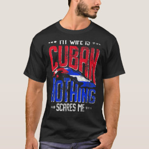 Camiseta Mi esposa es heritag hispano de la República Cuban