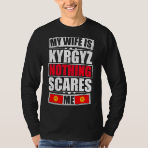 Camiseta Mi esposa es kirguisa, nada me asusta.