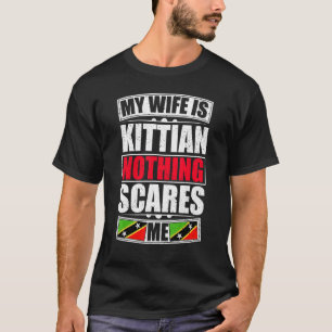 Camiseta Mi Esposa Es Kittian Nada Me Da Miedo Kittian Nevi