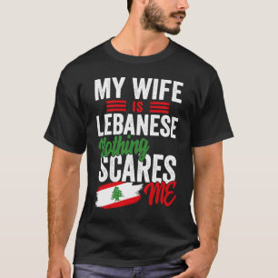 Camiseta Mi esposa es libanesa, patrimonio del Líbano, tien