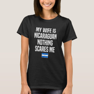 Camiseta Mi esposa es nicaragüense Nada me asusta Nicaragua