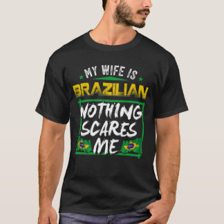 Camiseta Mi Esposa Es Patrimonio Brasileño Y Tiene Bandera