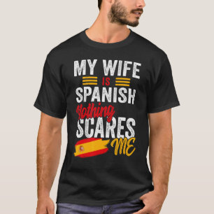 Camiseta Mi Esposa Es Patrimonio Español De España Raíces D