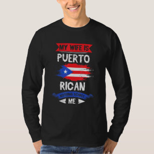 Camiseta Mi esposa es patrimonio puertorriqueño de Puerto R
