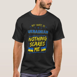 Camiseta Mi esposa es patrimonio ucraniano de Ucrania causa