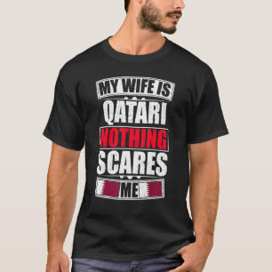 Camiseta Mi esposa es qatarí, nada me asusta de la bandera