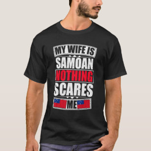 Camiseta Mi esposa es samoana, nada me asusta, bandera de S