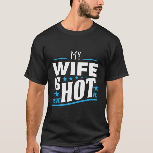 Camiseta Mi Esposa Es Un Esposo Psicótico Divertido (Anverso)