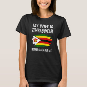 Camiseta Mi esposa es zimbabuense, nada me asusta Herita