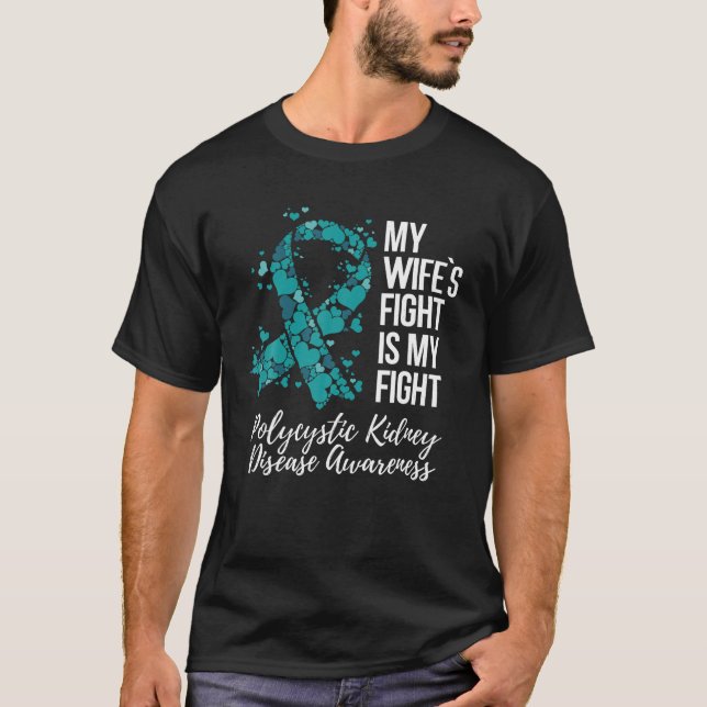 Camiseta Mi esposa lucha contra la enfermedad renal poliquí (Anverso)