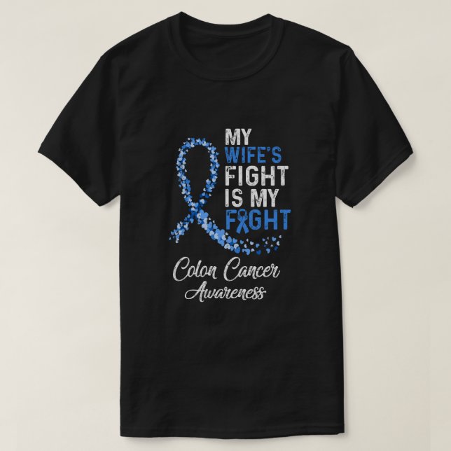 Camiseta Mi esposa lucha es contra el cáncer de colon (Diseño del anverso)
