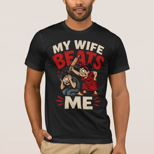 Camiseta Mi esposa me pega (Anverso)