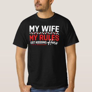 Camiseta Mi Esposa Mis Reglas Solo Bromeo Las Suyas