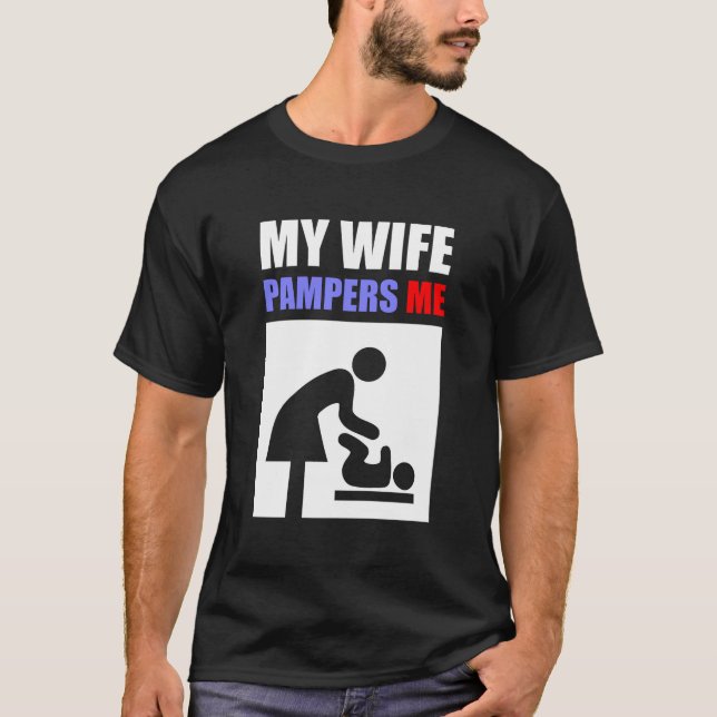 Camiseta Mi esposa Pampers yo (Anverso)
