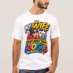 Camiseta Mi esposa sabe más que Google