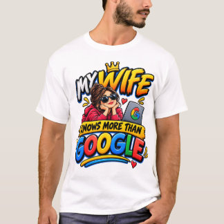 Camiseta Mi esposa sabe más que Google
