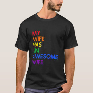 Camiseta Mi Esposa Tiene Una Esposa Divertida Boda Lesbiana