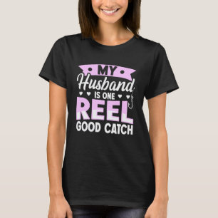 Camiseta Mi esposo es una excelente captura de un carrete -