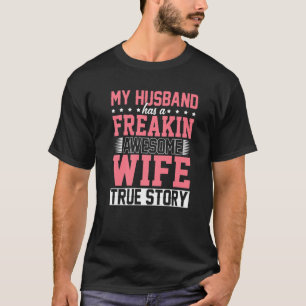 Camiseta Mi Esposo Tiene Una Esposa Maravillosa Y Orgullosa