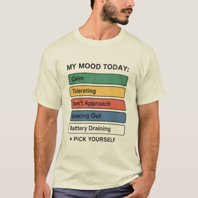 Camiseta Mi estado de ánimo hoy - Gráfica divertida de sele (Anverso)