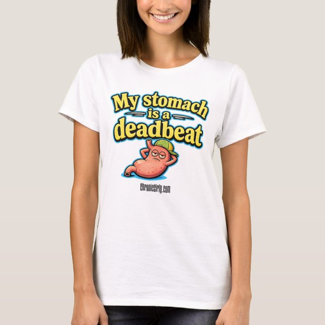 Camiseta Mi estómago es un mal padre (Anverso)