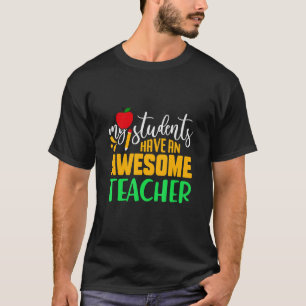 Camiseta Mi Estudiante Tiene Un Magnífico Profesor De 100 D