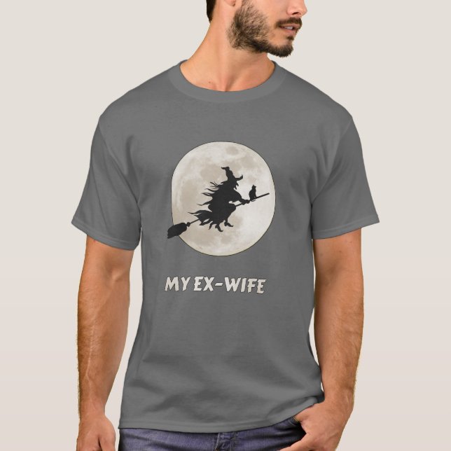 Camiseta Mi ex esposa es una bruja, un amargo divorcio (Anverso)