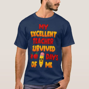 Camiseta Mi Excelente Profesor Sobrevivió A 100 Días De Mí