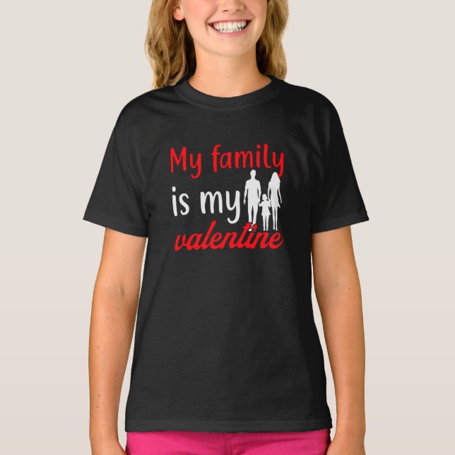 Camiseta mi familia es mi valentina (Anverso)