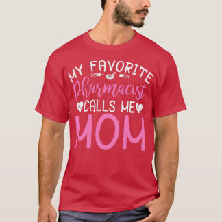Camiseta Mi farmacia favorita me llama mamá 5