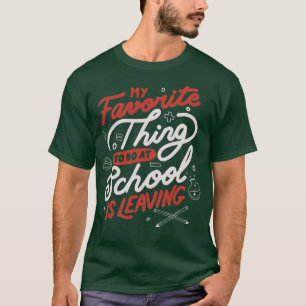Camiseta Mi favorito en la escuela se va por Tobe Fon