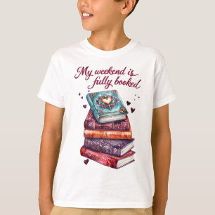 Camiseta Mi fin de semana está completamente ocupado