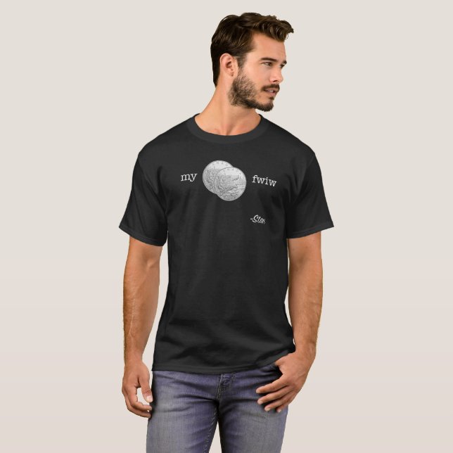 Camiseta mi fwiw $0,02 (Anverso completo)