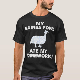 Camiseta Mi gallina de Guinea se comió mi perla de tarea vu