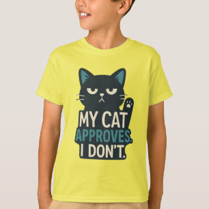 Camiseta Mi gato aprueba, yo no - Cita divertida para gato