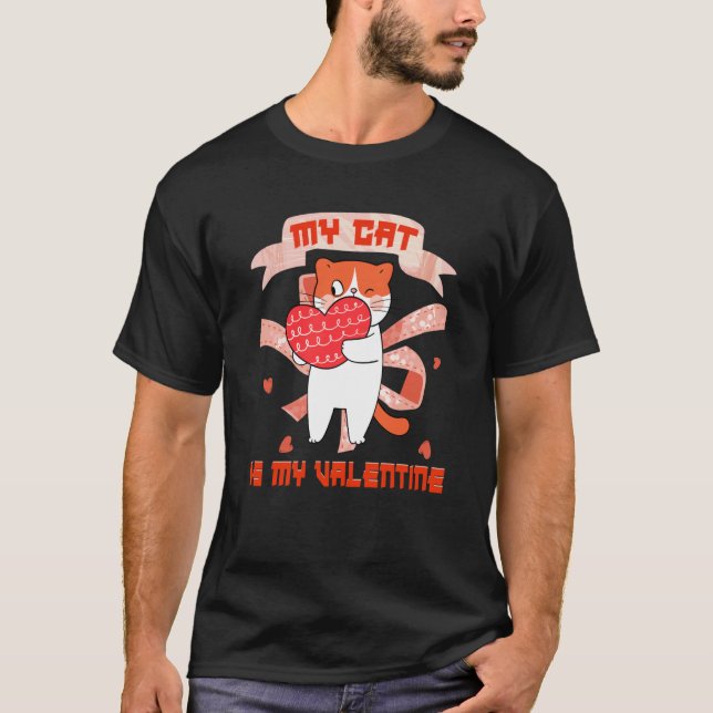 Camiseta Mi gato es mi San Valentín  2 (Anverso)