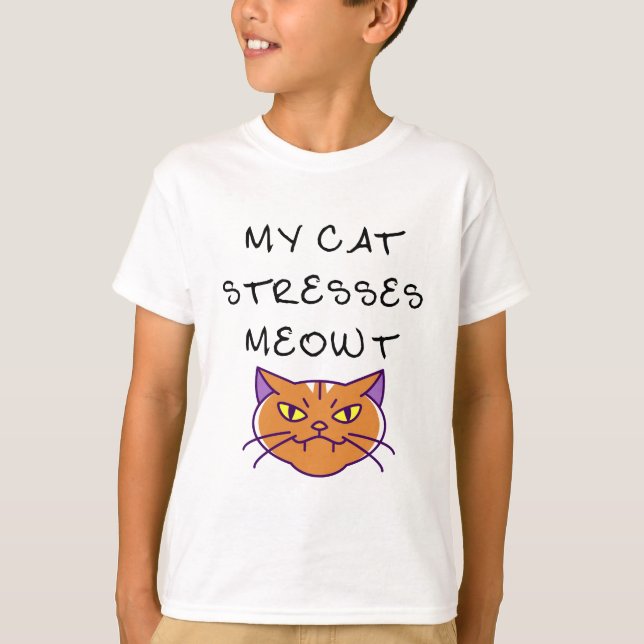 Camiseta Mi gato hace hincapié en un gato gracioso (Anverso)