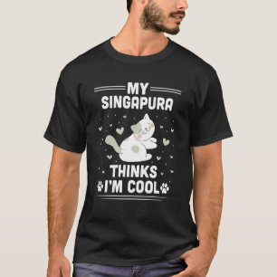 Camiseta Mi gato Singapura piensa que soy genial Gato