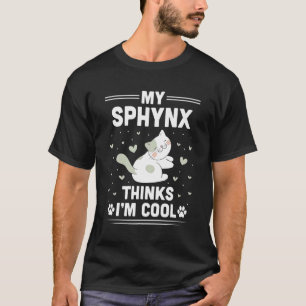 Camiseta Mi gato Sphynx piensa que soy genial  Gato