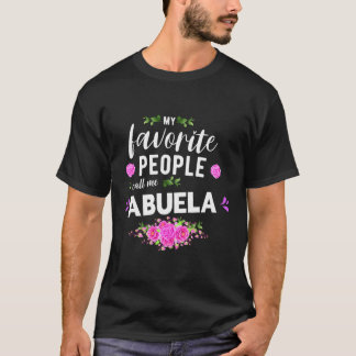Camiseta Mi gente favorita me llama Abuela abuela española