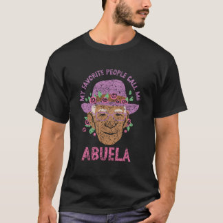 Camiseta Mi Gente Favorita Me Llama Abuela Abuelas Abuela