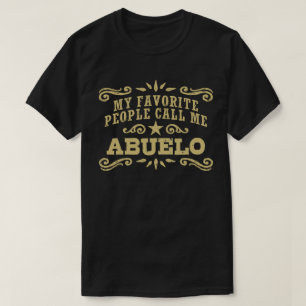 Camiseta Mi gente favorita me llama Abuelo